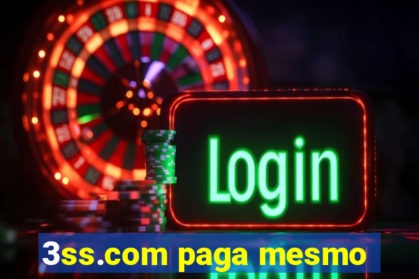 3ss.com paga mesmo